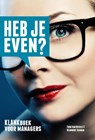 Heb je even? - Reinwout Schram ; Toon van Mierlo - 9789081821308