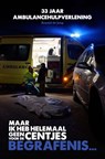Maar ik heb helemaal geen centjes voor de begrafenis... - R.A. de Jong - 9789081840002