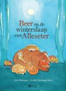 Beer en de winterslaap van Alleseter - Guus Houtzager - 9789081882637