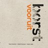 Borst vooruit - Paola Veenstra ; Marijk Huysman ; Agnes Jager ; Gert-Jan van den Bemd - 9789081962940