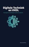 Digitale Techniek en VHDL - Jesse op den Brouw - 9789082014822