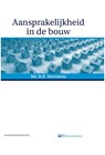 Aansprakelijkheid in de bouw - B.E. Hertstein - 9789082061109