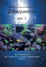 Praktische handleiding voor het zeeaquarium 1 - Tanne Hoff - 9789082101195