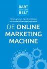 De online marketingmachine - Bart van den Belt - 9789082120660