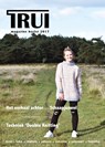 TRUI magazine herfst 2017 - Katelijne de Haan ; Marja de Haan ; Hilly van der Sluis - 9789082166330