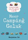 Meer Campinggeluk - Marjoleine Tel - 9789082169775