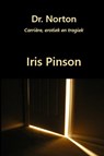 Dr. Norton - Iris Pinson - 9789082192957