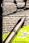 En toen, en toen... en toen... - Marianne Miltenburg - 9789082288216