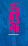 Het einde van de democratie - Constant Meijers - 9789082309072