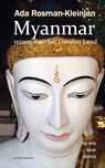 Myanmar reizen door het Gouden Land - Ada Rosman-Kleinjan - 9789082316513