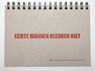 Echte mannen kleuren niet - Jan Maarten Groen - 9789082377828