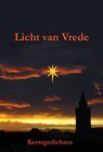 Licht van vrede - auteurs van www.gedichtensite.nl - 9789082439854