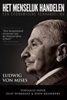Het menselijk handelen - Ludwig Von Mises - 9789082480405