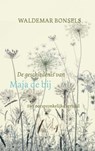 De geschiedenis van Maja de bij - Waldemar Bonsels - 9789082593716