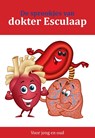 De sprookjes van dokter Esculaap - Jan van Ingen Schenau - 9789082614312