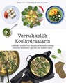 Verrukkelijk Koolhydraatarm - Anna-Karina van Denderen ; Hans van Deelen - 9789082659870