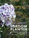 Droomplanten - Piet Oudolf ; Henk Gerritsen - 9789082683646