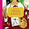 Frida Kahlo - Zena Alkayat - 9789082683684