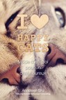 I love Happy Cats - Anneleen Bru - 9789082772210