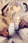 I love happy cats - Anneleen Bru - 9789082772234