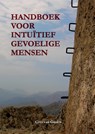 Handboek voor intuïtief gevoelige mensen - Cees van Gaalen - 9789082820508