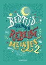 Bedtijdverhalen voor rebelse meisjes 2 - Elena Favilli ; Francesca Cavallo - 9789082834345