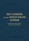 Het geheim van de Multi Faced Leider - Leo Versluys - 9789082842005