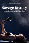 Savage Beauty - Martha de Graaf-Poupaki - 9789082845518