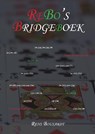 ReBo's Bridgeboek - Ir. Rens Bousardt - 9789082855609