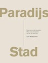 Paradijs Stad - John Mark Comer - 9789082858761