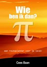 Wie ben ik dan? - Cees Baan - 9789082868708