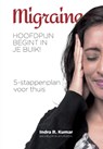 Migraine -  - 9789082871500
