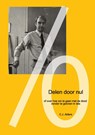 Delen door nul - C.J. Alders - 9789082930139