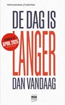 De dag is langer dan vandaag - Helma Ketelaar - 9789082986570