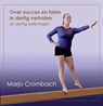 Over Succes en Falen in 30 verhalen en 30 oefeningen - Marjo Crombach - 9789082992700