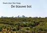De blauwe bol - Beer Visser - 9789082998030
