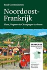 Noordoost-Frankrijk - Ruud Couwenhoven - 9789083010649
