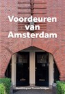 Voordeuren van Amsterdam - Thomas Schlijper - 9789083014098