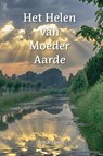 De Heling van Moeder Aarde - Kim Michaels - 9789083014531