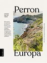 Perron Europa - Bart Giepmans ; Bonita van Lier ; Gerdien Barnard ; Bonnie Joosten - 9789083014883