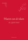 Pilaren van de islam - Al Qadi Abi Al Fadl ‘Iyad Ibn Musa Al Yahsubi Assabti Al Qadi 'Iyad - 9789083032252