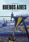 Voetbalstad Buenos Aires Deel 1 - Joris van de Wier - 9789083035536