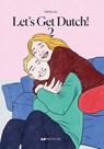 Let's get Dutch! 2 - Annelies Thoenes ; Sherill Samson ; Jos van Splunder - 9789083045627