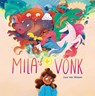 Mila's vonk - Lisa van Winsen - 9789083063652