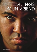 Ali was mijn vriend, Erik Dijkstra -  - 9789083067629