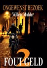 Fout Geld-2 - Willem Mulder - 9789083067841