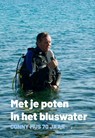 Met je poten in het bluswater - Arthur van Amerongen - 9789083077826
