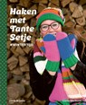 Haken met Tante Setje - Lisette Eikelboom - 9789083079295