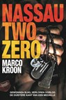 Nassau Two Zero - Marco Kroon - 9789083079950