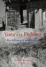 Yora en Debora - Lidwien van Geffen - 9789083081182